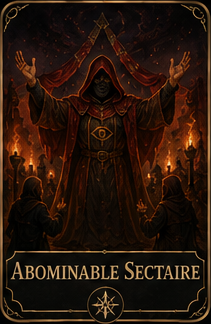 Carte du rôle Abominable Sectaire
