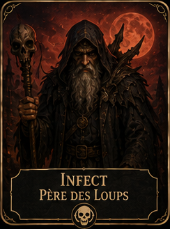 Carte du rôle Infect Père des Loups