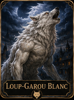 Carte du rôle Loup-Garou Blanc